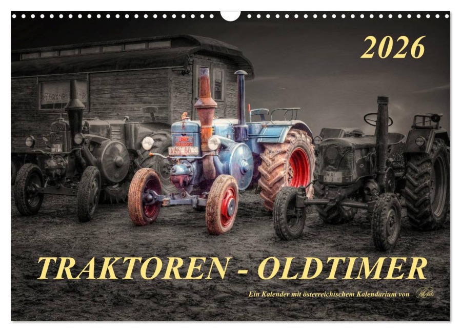 Traktoren - Oldtimer (Wandkalender 2026 DIN A3 quer), CALVENDO Monatskalender - Peter Roder