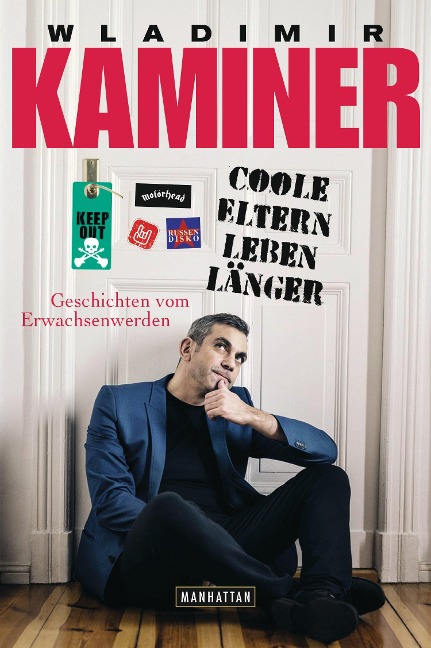 Coole Eltern leben länger - Wladimir Kaminer