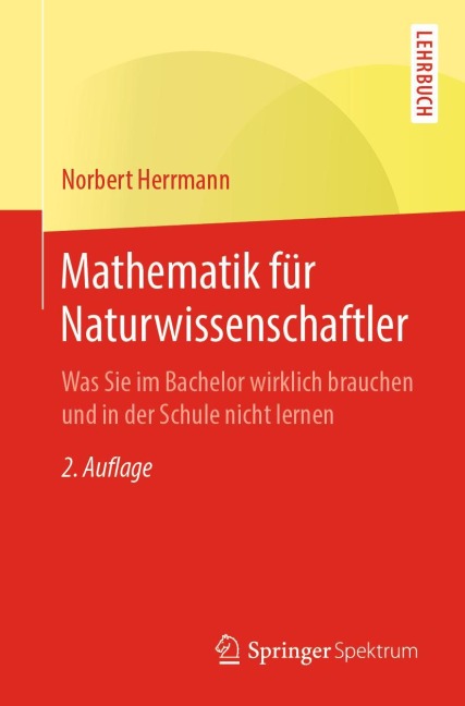 Mathematik für Naturwissenschaftler - Norbert Herrmann
