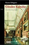 Cover-Bild zum Titel 'Günden Kalanlar' von 'Kazuo Ishiguro'