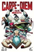 Cover-Bild zum Titel 'A1 Presents: Carpe Diem Book One: I Hate Mondays' von 'Wh Rauf'