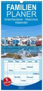 Cover-Bild zum Titel 'Familienplaner 2027 - Griechenland - Mykonos Kalender mit 5 Spalten (Wandkalender, 21 x 45 cm) CALVENDO' von 'Michael Bihlmayer - Bihlmayer-MEDIA'