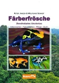 Cover-Bild zum Titel 'Färberfrösche' von 'Peter Janzen, Wolfgang Schmidt'