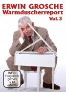 Cover-Bild zum Titel 'Erwin Grosche: Warmduscherreport Vol. 3' von ''