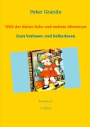 Cover-Bild zum Titel 'Willi der kleine Rabe und weitere Abenteuer' von 'Peter Grande'