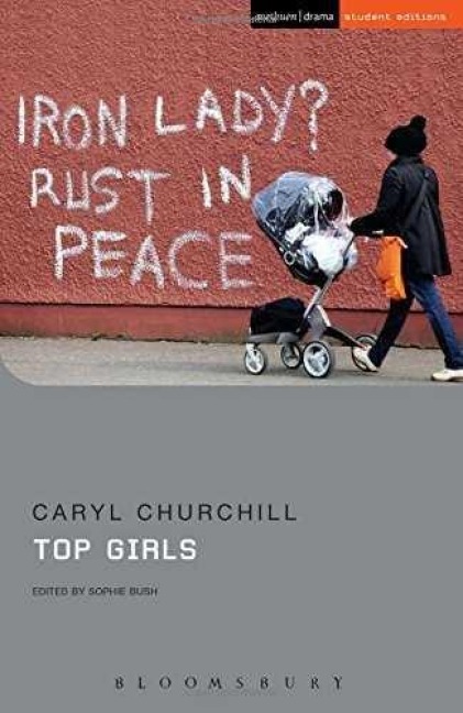 Top Girls. Student Edition - Caryl Churchill