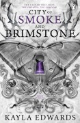 Cover-Bild zum Titel 'City of Smoke and Brimstone' von 'Kayla Edwards'