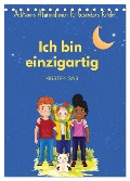 Ich bin einzigartig - Achtsame Affirmationen für besondere Kinder (Tischkalender 2025 DIN A5 hoch), CALVENDO Monatskalender - Kirsten Sar