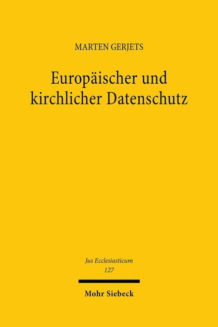 Europäischer und kirchlicher Datenschutz - Marten Gerjets