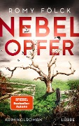 Cover-Bild zum Titel 'Nebelopfer' von 'Romy Fölck'