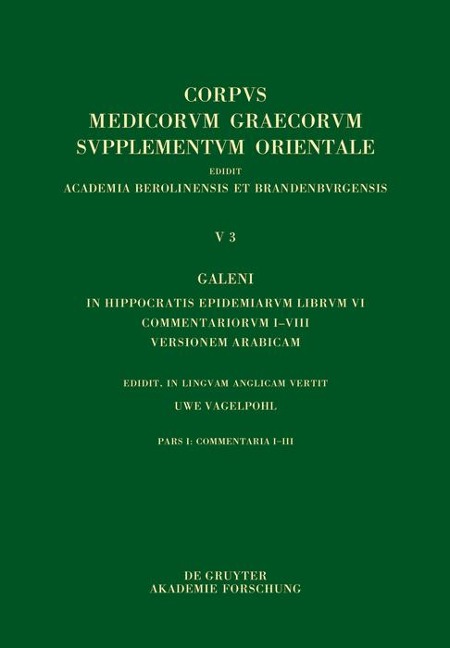 Galeni In Hippocratis Epidemiarum librum VI commentariorum I-VIII versio Arabica - 