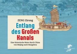 Entlang des Großen Kanals - Zirong Zeng