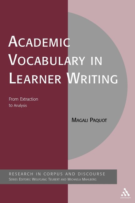 Academic Vocabulary in Learner Writing - Magali Paquot