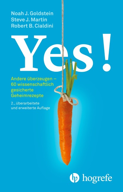 Yes! - Noah J. Goldstein, Steve J. Martin, Robert B. Cialdini