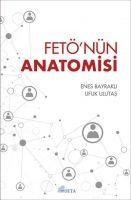 FETÖnün Anatomisi - Ufuk Ulutas, Enes Bayrakli