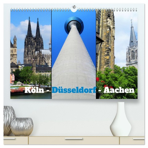 Köln, Düsseldorf, Aachen (hochwertiger Premium Wandkalender 2024 DIN A2 quer), Kunstdruck in Hochglanz - Martin Gillner