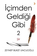 Cover-Bild zum Titel 'Icimden Geldigi Gibi 2' von 'Zeynep Buket Uncuoglu'