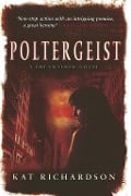 Cover-Bild zum Titel 'Poltergeist' von 'Kat Richardson'