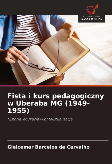 Fista i kurs pedagogiczny w Uberaba MG (1949-1955) - Gleicemar Barcelos de Carvalho