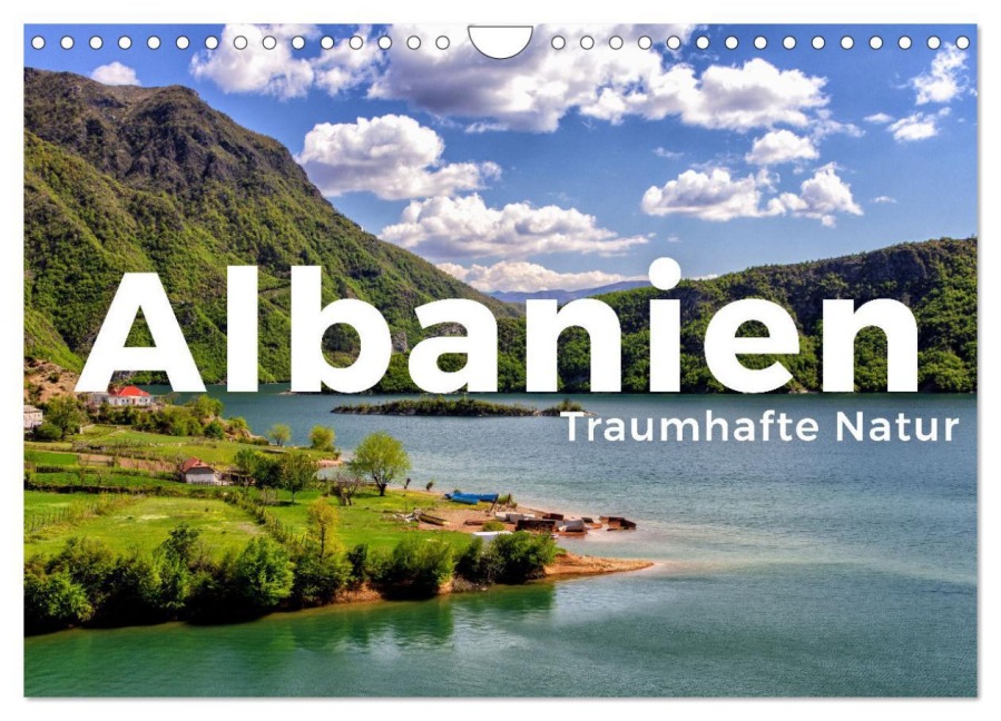 Albanien - Traumhafte Natur (Wandkalender 2026 DIN A4 quer), CALVENDO Monatskalender - Benjamin Lederer