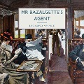 Cover-Bild zum Titel 'Mr Bazalgette's Agent' von 'Leonard Merrick'