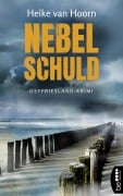 Cover-Bild zum Titel 'Nebelschuld' von 'Heike van Hoorn'