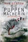 Cover-Bild zum Titel 'Die Puppenmacherin' von 'Max Bentow'