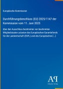 Cover-Bild zum Titel 'Durchführungsbeschluss (EU) 2025/1147 der Kommission vom 11. Juni 2025' von 'Europäische Kommission'