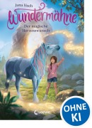 Cover-Bild zum Titel 'Wundermähne (Band 7) - Der magische Herzenswunsch' von 'Jana Hoch'