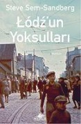 Lodzun Yoksullari - Steve Sem-Sandberg