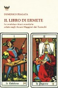 Fragata, D: Libro di Ermete. Le ventidue chiavi ermetiche ce - Domenico Fragata