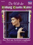 Cover-Bild zum Titel 'Die Welt der Hedwig Courths-Mahler 624' von 'Yvonne Uhl'