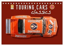 Tourenwagen Classics (Tischkalender 2025 DIN A5 quer), CALVENDO Monatskalender - Bernhard Schmerl