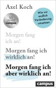 Cover-Bild zum Titel 'Morgen fang ich aber wirklich an!' von 'Axel Koch'