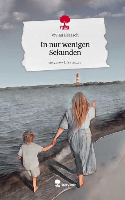 In nur wenigen Sekunden. Life is a Story - story.one - Vivian Braasch