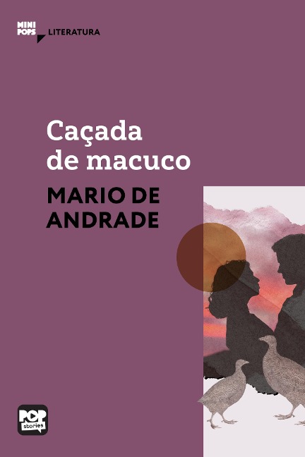 Caçada de macuco - Mário de Andrade