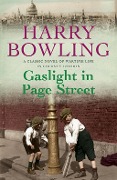 Gaslight in Page Street - Harry Bowling