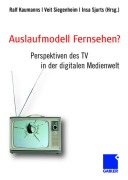 Cover-Bild zum Titel 'Auslaufmodell Fernsehen?' von ''
