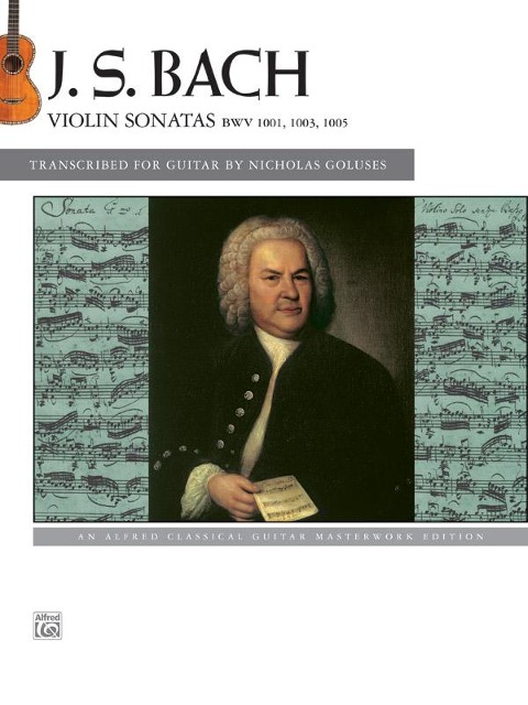 Bach -- Violin Sonatas Bwv 1001, 1003, 1005 - Johann Sebastian Bach, Nicholas Goluses
