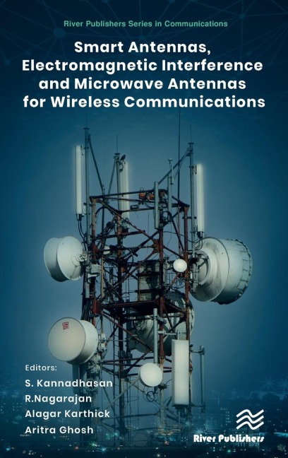 Smart Antennas, Electromagnetic Interference and Microwave Antennas for Wireless Communications - 