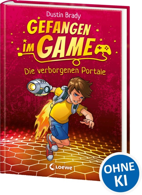 Gefangen im Game (Band 1) - Die verborgenen Portale - Dustin Brady