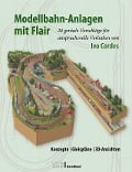 Cover-Bild zum Titel 'Modellbahn-Anlagen mit Flair: Konzepte, Gleispläne, 3D-Ansichten' von 'Ivo Cordes'