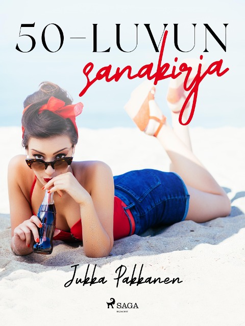 50-luvun sanakirja - Jukka Pakkanen