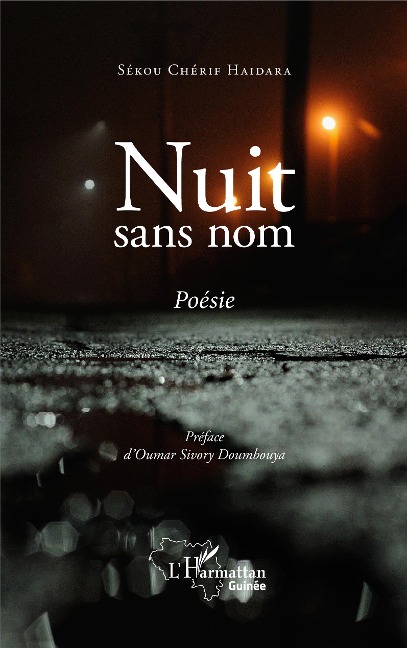 Nuit sans nom. Poésie - Sékou Chérif Haïdara
