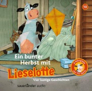 Cover-Bild zum Titel 'Ein bunter Herbst mit Lieselotte' von 'Alexander Steffensmeier, Fee Krämer'