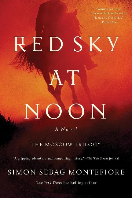 Red Sky at Noon - Simon Sebag Montefiore