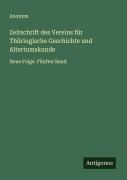 Cover-Bild zum Titel 'Zeitschrift des Vereins für Thüringische Geschichte und Altertumskunde' von 'Anonym'