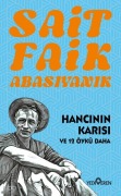 Cover-Bild zum Titel 'Hancinin Karisi ve 12 Öykü Daha' von 'Sait Faik Abasiyanik'