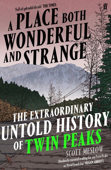 A Place Both Wonderful and Strange - Scott Meslow