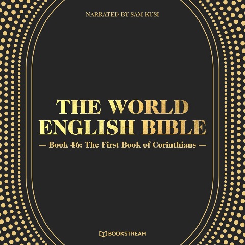 The First Book of Corinthians - Various Authors